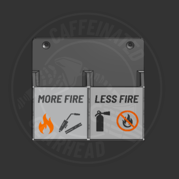 More Fire / Less Fire - Torch & Fire Extinguisher Mount